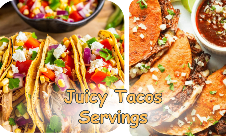 Juicy taco