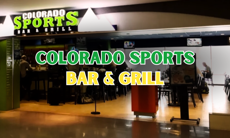 Colorado Sports Bar & Grill