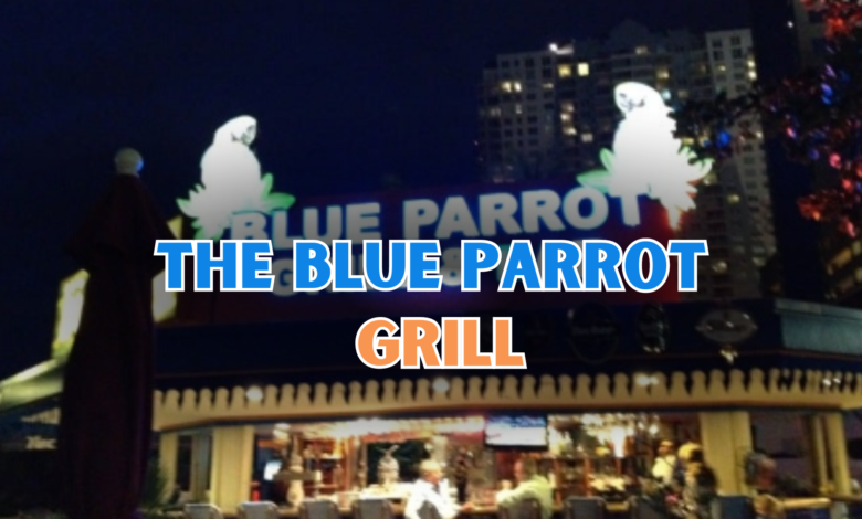 The Blue Parrot Grill Cravings