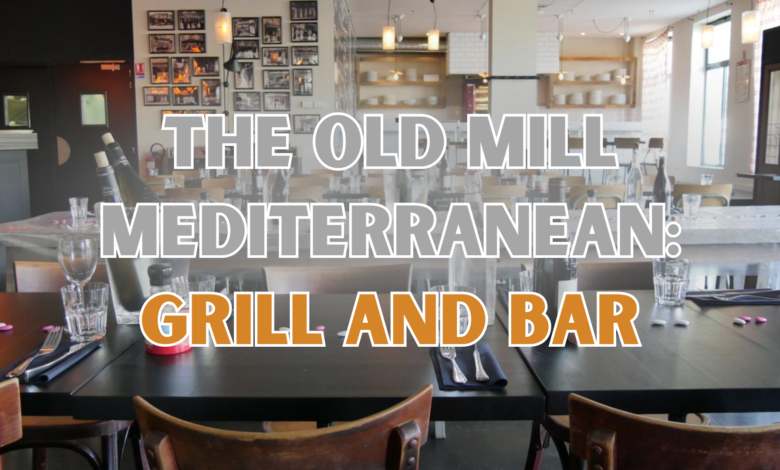 Franks at the Old Mill Mediterranean Grill and Bar